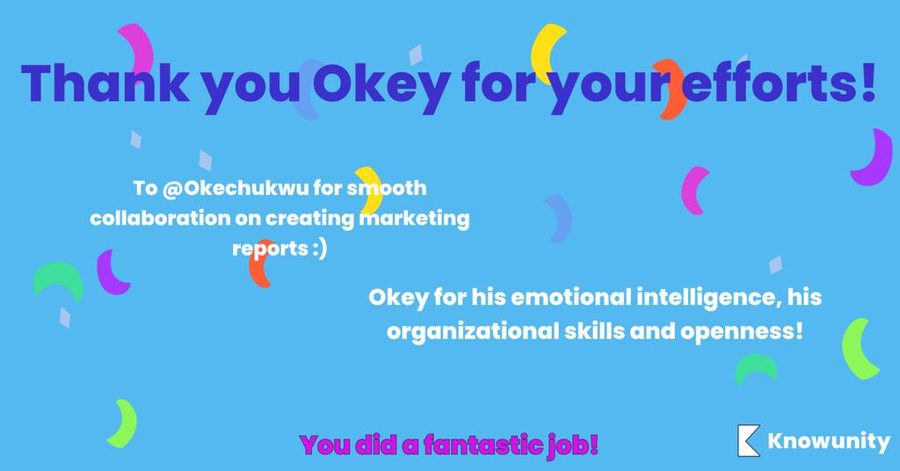 A thank-you card from the Knowunity team reading: Thank you Okey for your efforts. To Okechukwu for smooth collaboration on creating marketing reports. Okey for his emotional intelligence, his organizational skills and openness. You did a fantastic job.